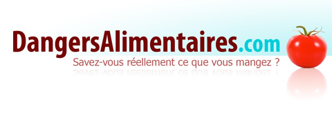 DangersAlimentaires.com